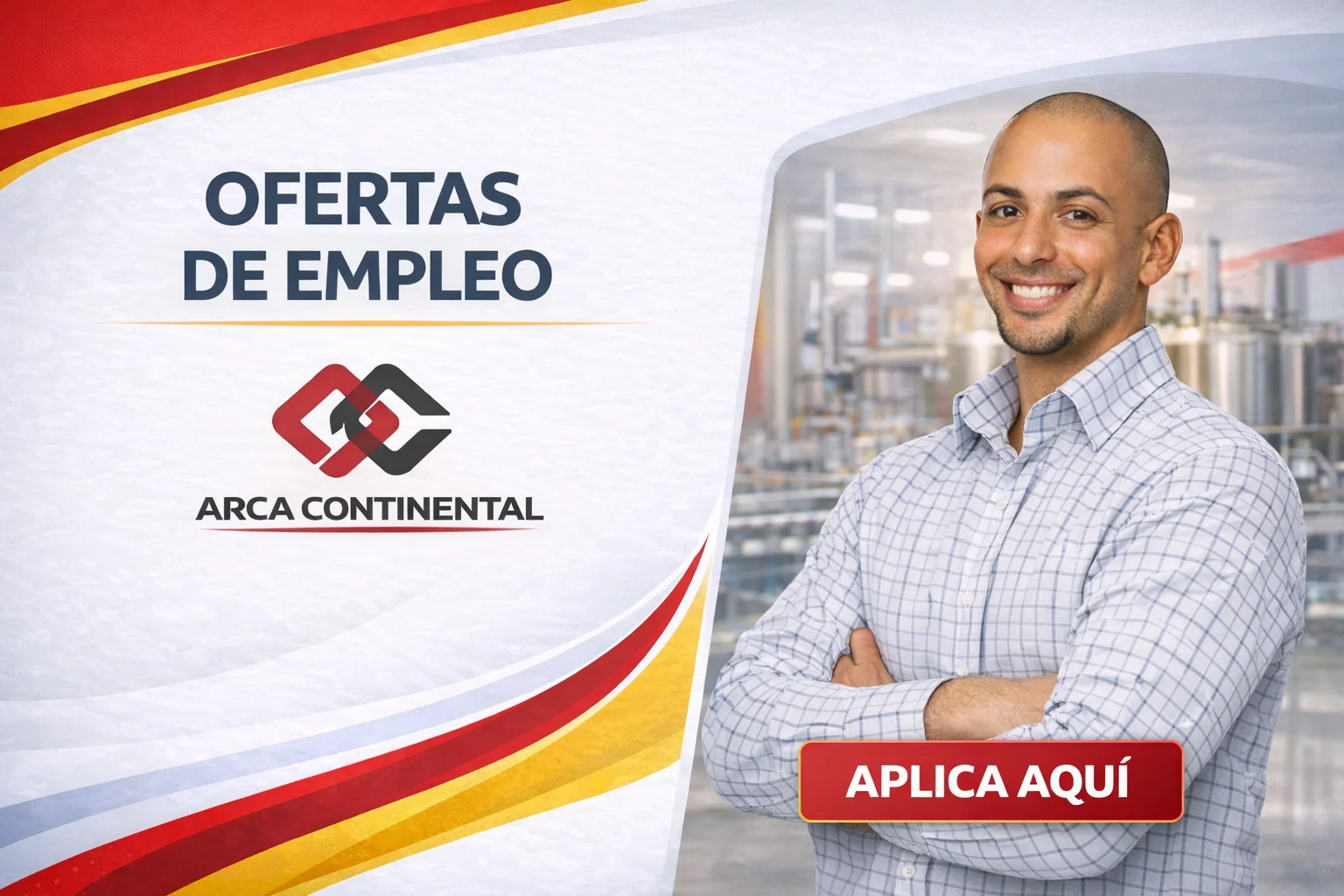 Trabaja en Arca Continental en México: requisitos, funciones y beneficios